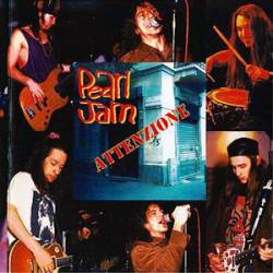 Pearl Jam : Attenzione